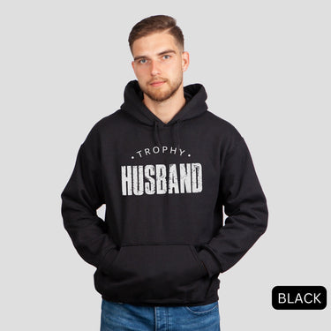 Trophy Husband Hoodies